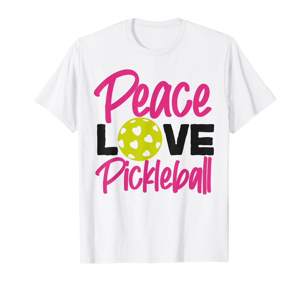 Pickleball Ladies Peace Love Pickleball T-Shirt - Novelty Apparel Unisex