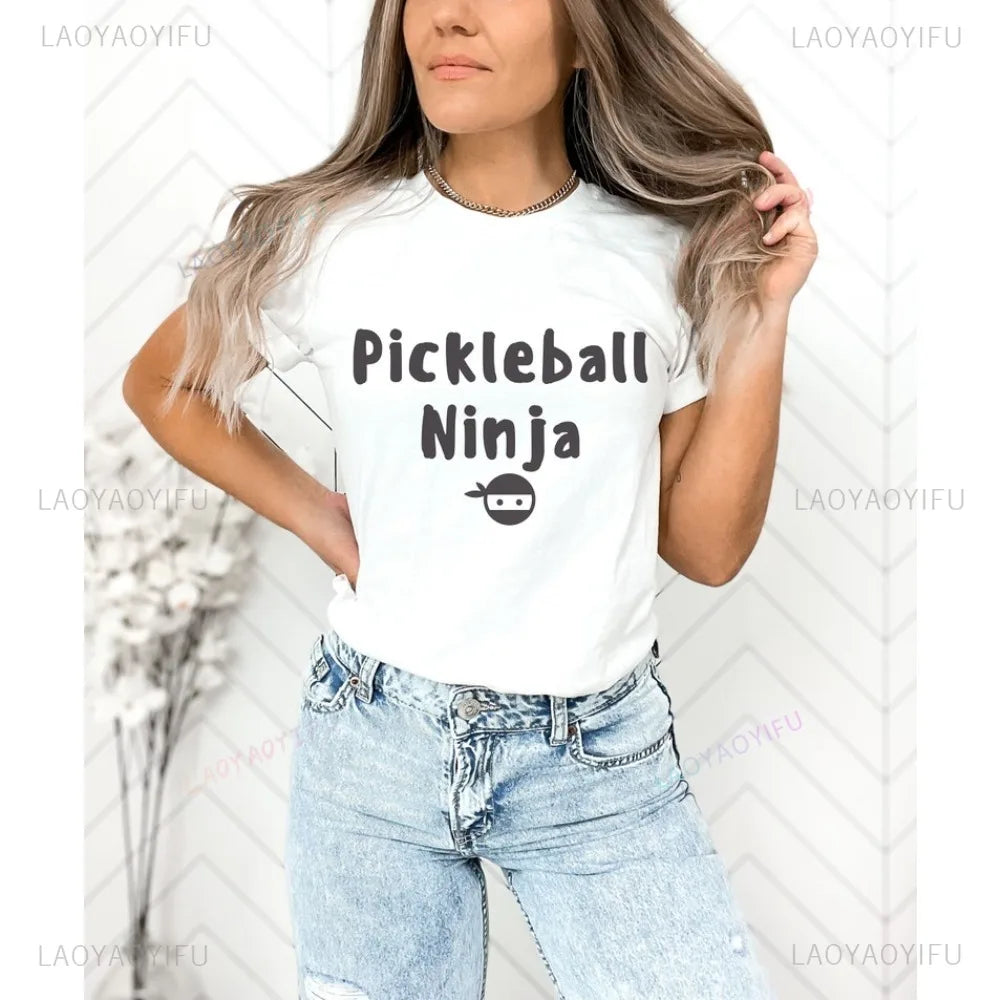 Funny Pickleball Ninja Raquetball Lover Player T Shirt Fashion Loose Harajuku Casual Women Streetwear Breathe Comfort Man Tees