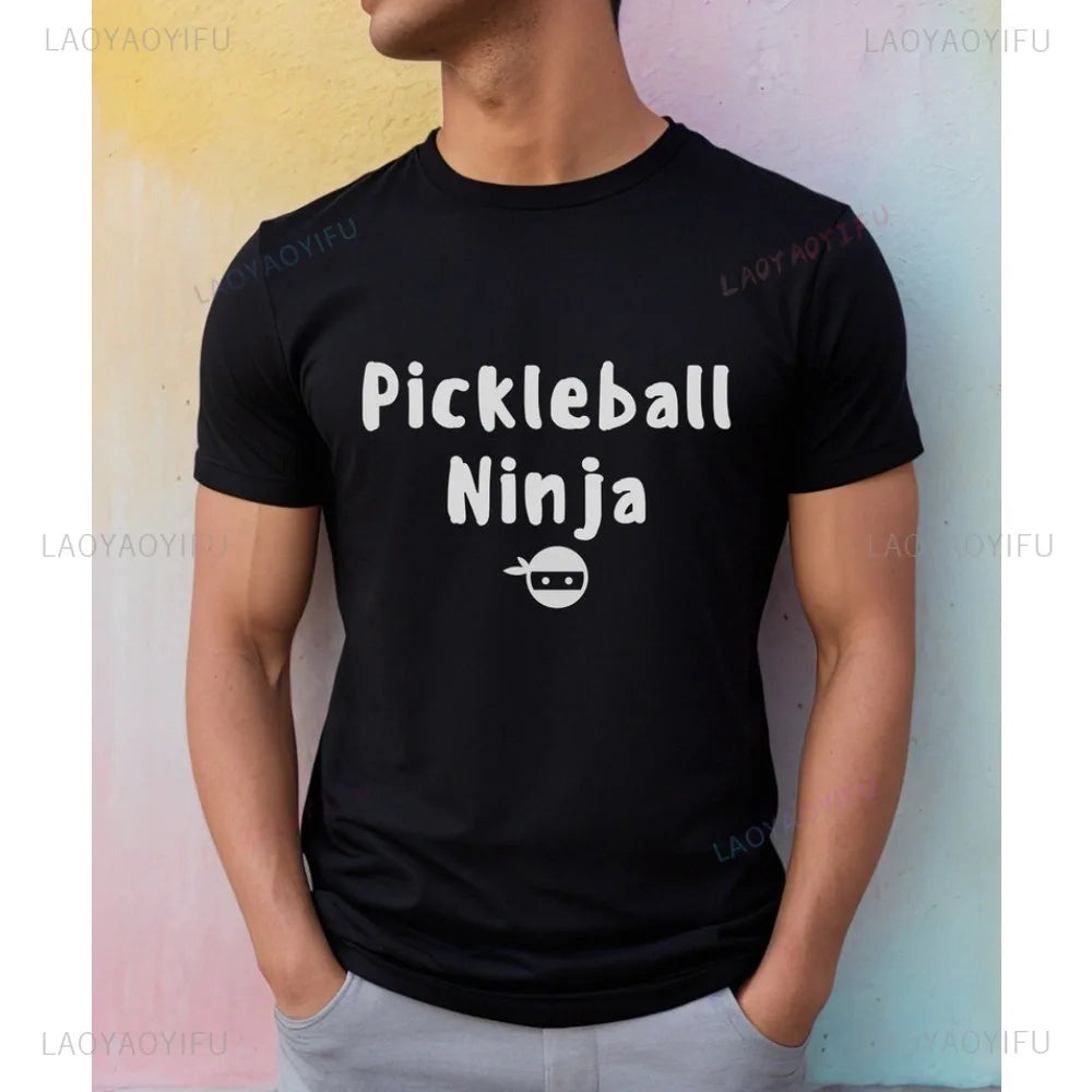Funny Pickleball Ninja Raquetball Lover Player T Shirt Fashion Loose Harajuku Casual Women Streetwear Breathe Comfort Man Tees